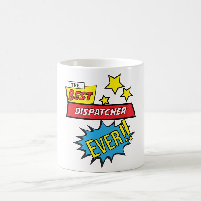 Den bästa Dispatcher någonsin, #Dispatcher Kaffemugg (Center)