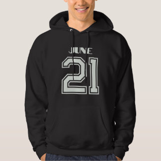 Den bästa gåvan till födelsedag den 21 juni hoodie