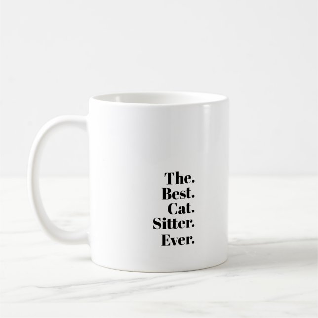 Den bästa kattvaktaren någonsin. kaffemugg (Vänster)