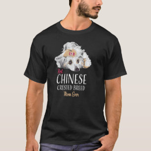 Den bästa kinesiska rasen Mamma någonsin Hund T Shirt