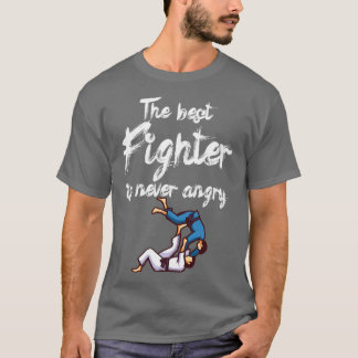Den bästa kombattanten är aldrig arg 3 t shirt