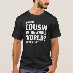 Den bästa kusinen i hela världskupperna Moster T Shirt