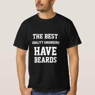 Den Bästa Kvalitetsingenjören Har Skägg T-Shirt