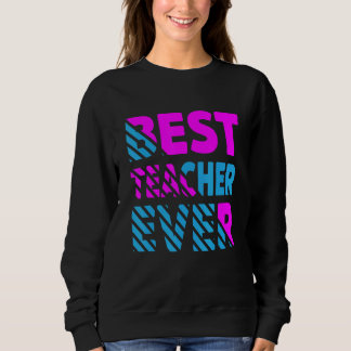 Den bästa läraren någonsin, läraruppskattning t shirt