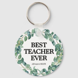 Den bästa läraren någonsin tack vare din uppskattn nyckelring