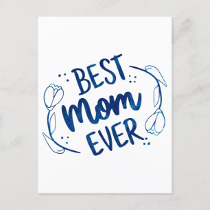 Den bästa Mamma någonsin Mors dag Blue Blommigt Gi Vykort