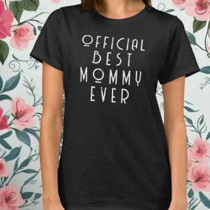 Den bästa mamman någonsin officiell-monogramtypogr t shirt