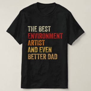 Den bästa miljökonstnären och till och med bättre t shirt