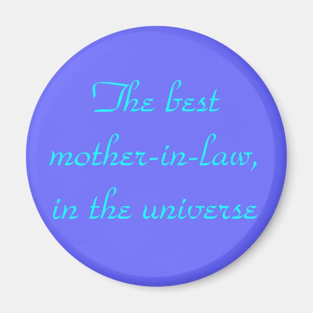 Den bästa mor-in-law, i universum magnet (Framsidan)