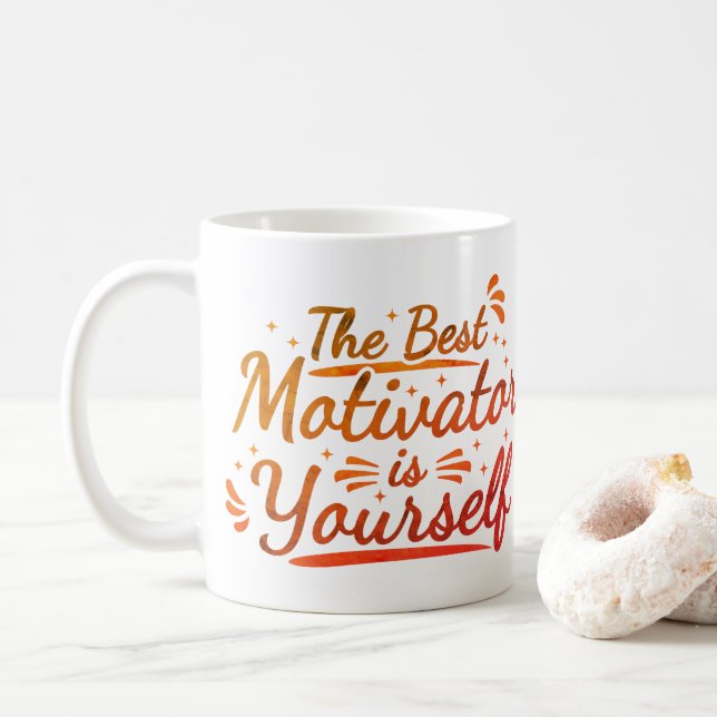 Den bästa motivationen är du själv kaffemugg (Med munk)