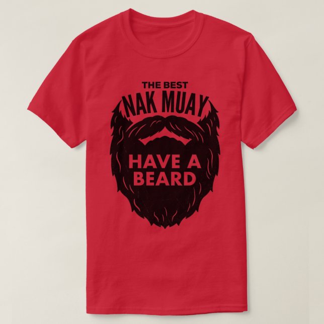 Den bästa Nak Muay har ett skägg T Shirt (Design framsida)