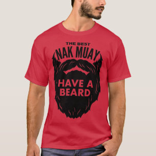 Den bästa Nak Muay har ett skägg T Shirt