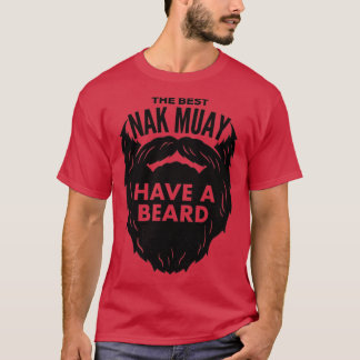 Den bästa Nak Muay har ett skägg T Shirt