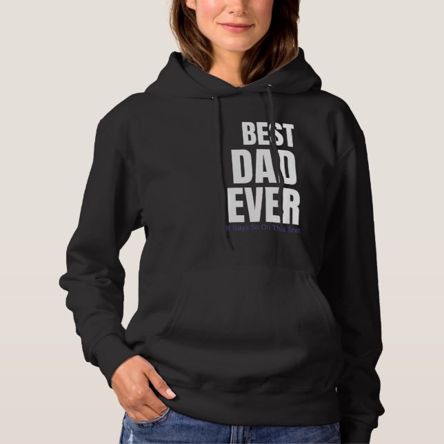 Den bästa Pappa någonsin säger så om detta T Shirt (Framsida)