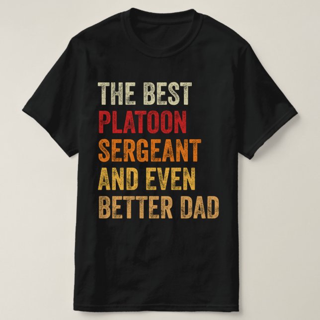 Den bästa platonseraren och till och med bättre Pa T Shirt (Design framsida)
