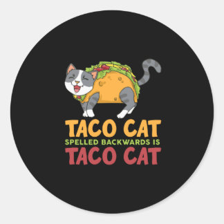 Den bästa tako-katt som stavas bakåt är Taco Cat Runt Klistermärke