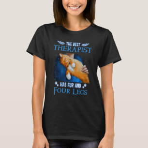 Den bästa terapeuten har Päls och fyra Ben T Shirt