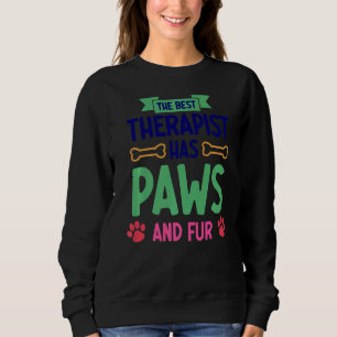 Den bästa terapeuten har Tassar och Päls Hund T Shirt