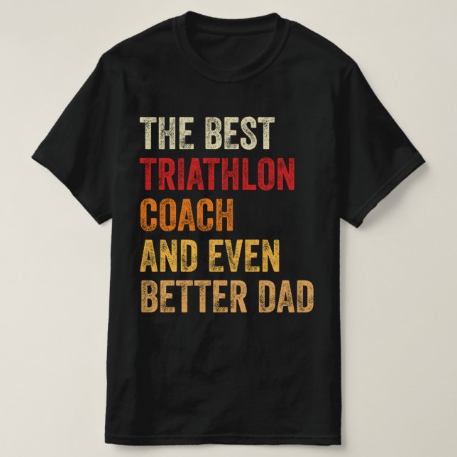 Den bästa triatlonspåret och ännu bättre Pappa T Shirt (Design framsida)
