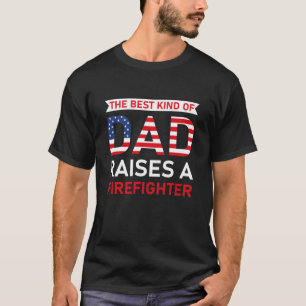 den bästa typen av pappa väcker en brandman t shirt
