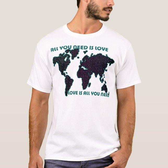 Den Beatles all världen som du behöver, är kärlek T Shirt (Framsida)