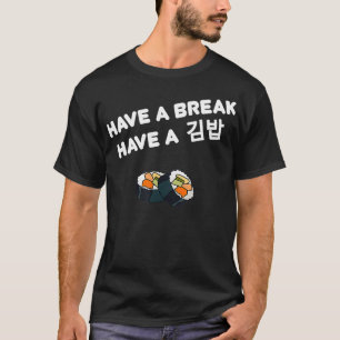 Den bekväma koreanska maten Gimbab Gimbap Kimchi h T Shirt