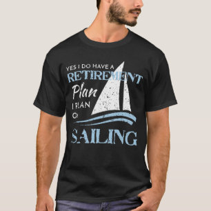 Den bekymrade pensionen för seglingyachtsegelbåt t shirt