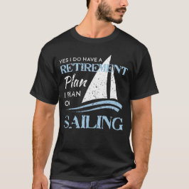 Den bekymrade pensionen för seglingyachtsegelbåten t shirt