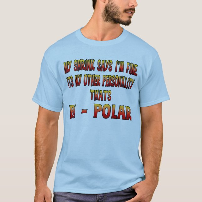 Den bipolära T-shirt.en Tröja (Framsida)
