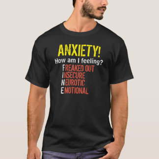 Den bra-/ångestT-tröja tänder text T Shirt