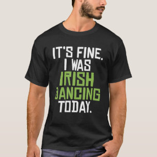 Den Bra jag var irländsk danskare idag... T Shirt