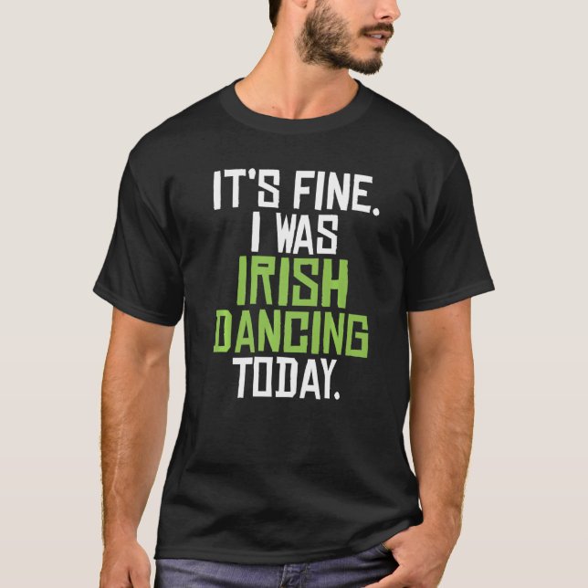 Den Bra jag var irländsk danskare idag... T Shirt (Framsida)