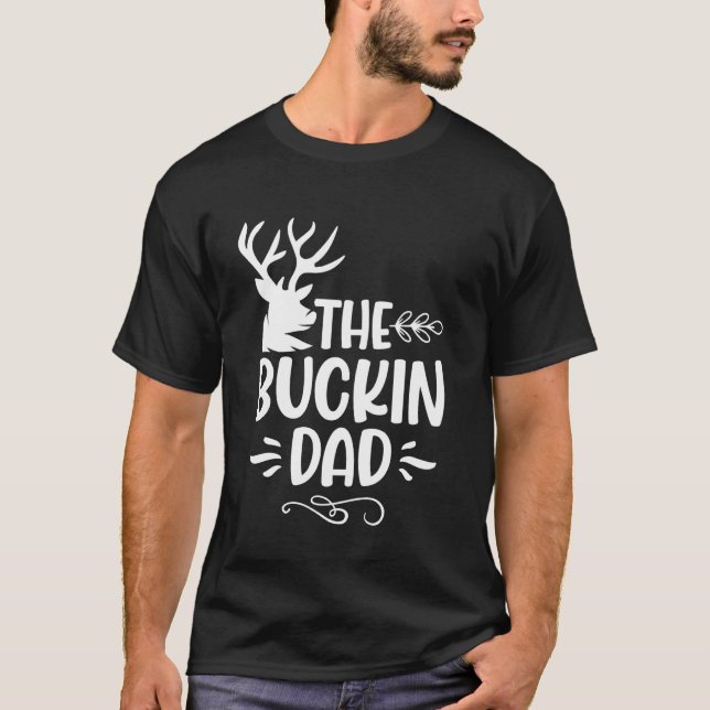 Den buckin pappa t shirt (Framsida)