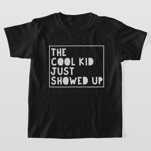 Den coola killen dök precis upp t shirt (Laydown)