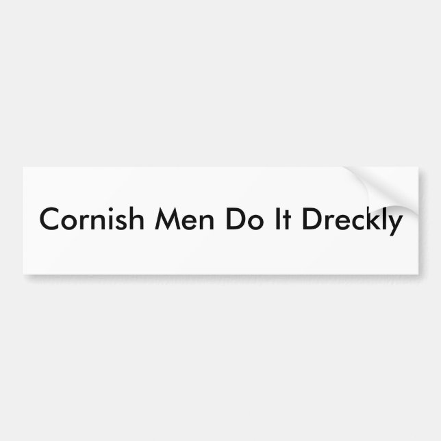 Den Cornish manar gör det Dreckly Bildekal (Framsidan)
