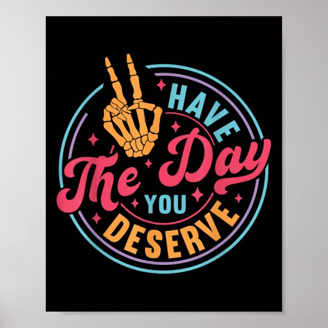 Den dag du förtjänar motivation är den dag du fört poster (Framsidan)
