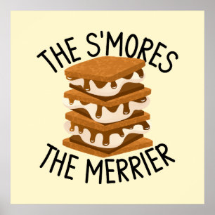 Den där är mer Merrier Funny Smores Camper Gift Poster