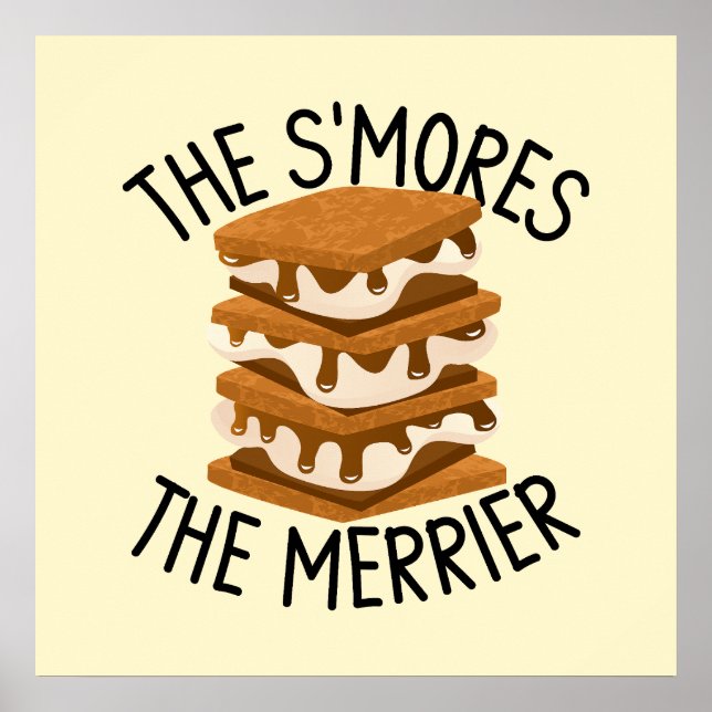 Den där är mer Merrier Funny Smores Camper Gift Poster (Framsidan)