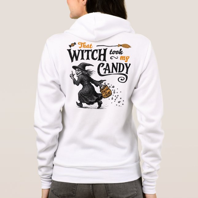 Den där häxan tog min godisfront och rygg t shirt (Baksida)