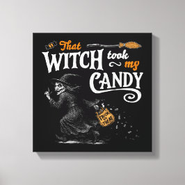 Den där häxan tog min godisMörk Canvastryck