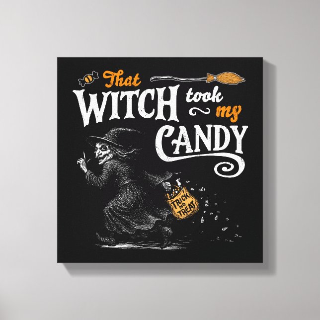 Den där häxan tog min godisMörk Canvastryck (Framsida)