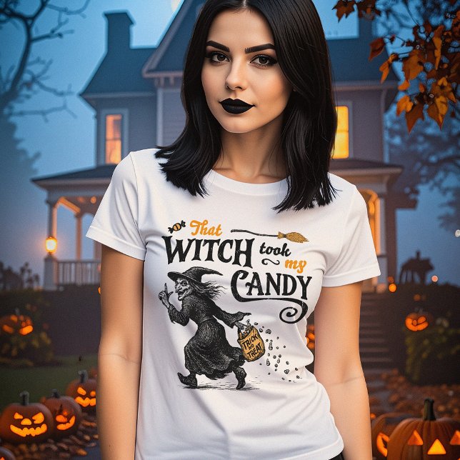 Den där häxan tog mina godiskvinnor t shirt (Skapare uppladdad)