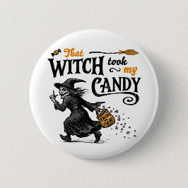 Den där häxan tog mitt godis knapp