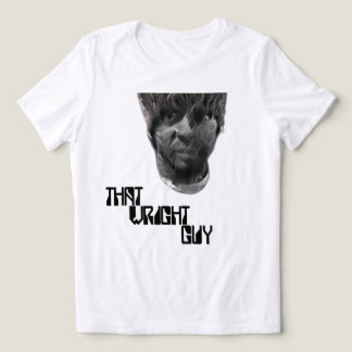 Den där Wright Guy T Shirt