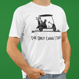 Den enda caddie jag litar på Golden Retriever i va T Shirt