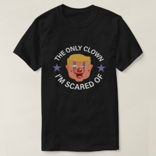 Den enda clown jag är Skrämt av, Halloween Anti- T Shirt