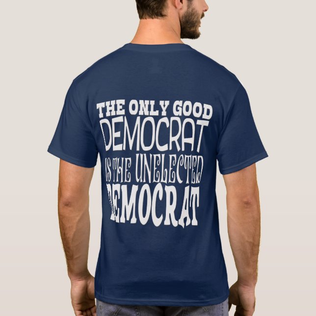 DEN ENDA DEMOKRATISKA BRAN T SHIRT (Baksida)