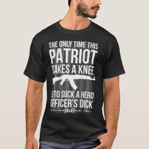 Den enda gången patrioten går på knä är att s t shirt