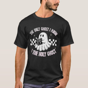 Den enda Ghost jag känner är Heligan Ghost Funny T Shirt