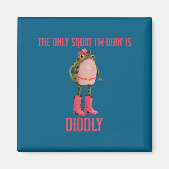 Den enda knäböj jag gör är jättekul cowboy fr magnet (Framsidan)